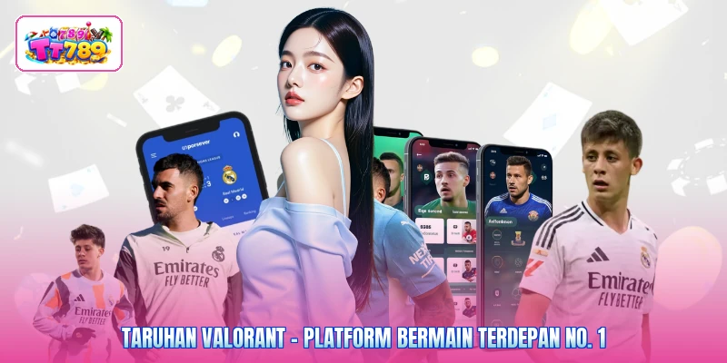 Taruhan Valorant - Platform Bermain Terdepan No. 1